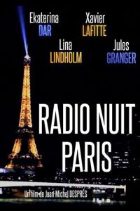 Ночное радио Парижа смотреть онлайн бесплатно HD качество